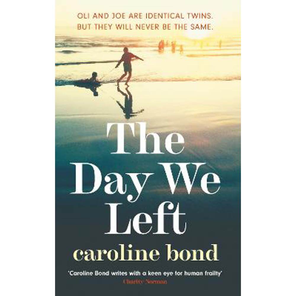 The Day We Left (Paperback) - Caroline Bond